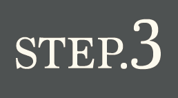 STEP.3